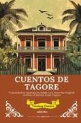 Rabindranath Tagore - CUENTOS DE TAGORE | Spanish Version of Stories from Tagore
