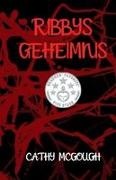 Cathy McGough - RIBBYS GEHEIMNIS GERMAN EDITION