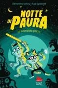 Clémentine Mélois, Rudy Spiessert - Notte di paura. Lo scienziato pazzo