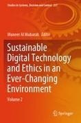 Muneer Al Mubarak - Sustainable Digital Technology and Ethics in an Ever-Changing Environment Volume 2.DE