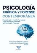 José Luis Colque Casas, Giovana Velarde Castro, Grupo Ígneo - Psicología Jurídica y Forense contemporánea Tecnología y mente humana. Un nuevo horizonte en la Psicología Forense