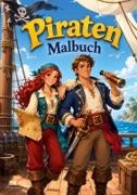 Piraten Malbuch für Kinder von 6-10 Jahren mit 50 spannenden Ausmalbildern Zwischen Schatzkarten, Kanonendonner und wilden Abenteuern an Deck - für Jungen und Mädchen