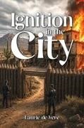Laurie de Vere - Ignition in the City