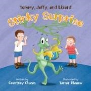 Courtney Clucas, Tamar Blaauw - Tommy, Jeffy, and Lizard Stinky Surprise