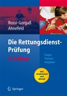 Ahnefeld, F W Ahnefeld, F. W. Ahnefeld, F.W. Ahnefeld, Friedrich W. Ahnefeld, Friedrich Wilhelm Ahnefeld... - Die Rettungsdienst-Prüfung
