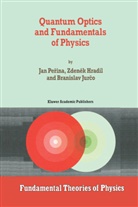 Hradil, Z Hradil, Z. Hradil, B Jurco, B. Jurco, Ja Perina... - Quantum Optics and Fundamentals of Physics