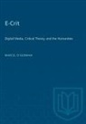 Marcel O'Gorman, Marcel O''gorman - E-Crit