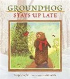 Margery Cuyler, Margery/ Cassels Cuyler, Jean Cassels - Groundhog Stays Up Late