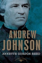 Annette Gordon-Reed, Annette/ Schlesinger Gordon-Reed, Arthur Meier Schlesinger, Arthur M Schlesinger, Arthur M. Schlesinger, Arthur Meier Schlesinger... - Andrew Johnson