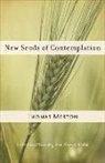 Thomas Merton - New Seeds of Contemplation