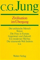 C.G. Jung, Carl G. Jung - Gesammelte Werke - Bd.10: Zivilisation im Übergang