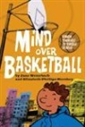 Elizabeth Phillips-Hershey, Jane Weierbach, Jane Phillips-Hershey Weierbach, Charles Beyl - Mind Over Basketball