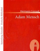 Hermann Conradi - Adam Mensch
