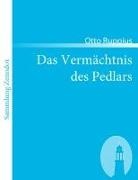 Otto Ruppius - Das Vermächtnis des Pedlars