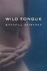 Rebecca Seiferle - Wild Tongue