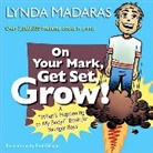 Paul Gilligan, Lynda Madaras, Lynda/ Gilligan Madaras, Paul Gilligan - On Your Mark, Get Set, Grow!