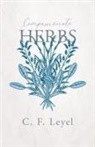 C. F. Leyel - Compassionate Herbs