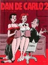 Alex Covey Chun, Jacob Covey, Covey Jacob, Dan DeCarlo, Dan Decarlo, Dan Covey Decarlo... - Pin-Up Art of Dan Decarlo Vol.2