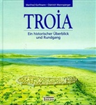 Manfred Korfmann, Manfred O. Korfmann, Dietrich Mannsperger - Troia