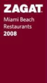 Bill (EDT)/ Segal Citara, Bill Citara, Troy Segal - Zagat 2008 Miami Beach Restaurants
