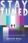 Jenniffer Weigel - Stay Tuned