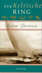 Björn Larsson - Der Keltische Ring