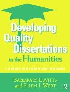 Barbara E Lovitts, Barbara E. Lovitts, Lovitts Barbara E., Not Available (NA), Ellen L Wert, Ellen L. Wert - Developing Quality Dissertations in the Humanities