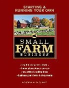 Sarah Aubrey, Sarah B Aubrey, Sarah Beth Aubrey, Sarah Beth Aubrey - Starting & Running Your Own Small Farm Business