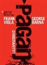 George Barna, Frank Viola, Frank A. Viola, Frank/ Barna Viola - Pagan Christianity?
