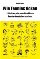 Hauke Brost - Wie Teenies ticken