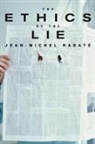 Jean-Michel Rabate, Suzanne Verderber - The Ethics of the Lie