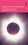 Arthur Stanley Eddington, Arthur Eddington Stanley - Science and the Unseen World
