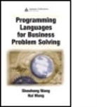 Hai Wang, Hai (Saint Mary's University Wang, Shouhong Wang, Shouhong (University of Massachusetts Dartmo Wang, Shouhong (University of Massachusetts Dartmouth Wang, Shouhong Wang Wang... - Programming Languages for Business Problem Solving