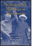 David W. Eby, David W. (University of Michigan Eby, David W. Molnar Eby, Eby David W., Paula S. Kartje, Paula S. (Univ of Michigan Health System Kartje... - Maintaining Safe Mobility in an Aging Society