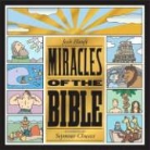 Seymour Chwast, Josh Hanft, Josh Chwast Hanft, Seymour Chwast - Miracles of the Bible