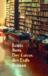 Louis Buss - Der Luxus des Exils