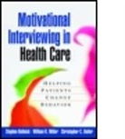 Christopher C Butler, Christopher C. Butler, William R. Miller, Robert G. Rhode, Stephen Rollnick, Barent W. Walsh - Motivational interviewing in health care