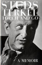 Studs Terkel, Terkel Studs - Touch and Go