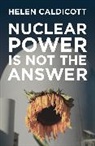 Helen Caldicott, Caldicott Helen, Helen Caldicott - Nuclear Power Is Not the Answer