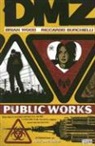 Riccardo Burcchielli, Riccardo Burchielli, Brian Wood, Riccardo Burchielli, Brian Wood - Public Works