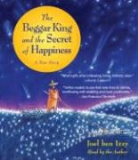 Joel ben Izzy, Joel/ Ben Izzy Ben Izzy, Joel ben Izzy - The Beggar King and the Secret of Happiness