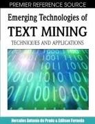 Hercules Antonio Do Prado, Edilson Ferneda - Emerging Technologies of Text Mining