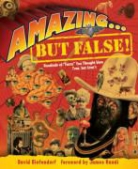 David Diefendorf, James Randi - Amazing...But False!
