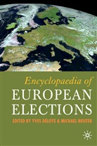 Michael Bruter, Yves D. Loye, Yves Deloye, A Loparo, Michae Bruter, Michael Bruter... - Encyclopaedia of European Elections