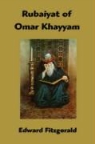 Edward Fitzgerald, Omar Khayyam - Rubaiyat Of Omar Khayyam