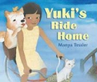 Manya Tessler - Yuki's Ride Home