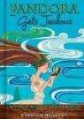 Carolyn Hennesy - Pandora Gets Jealous