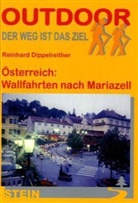 Reinhard Dippelreither, Reinhard Dippelreither - Österreich: Wallfahrten nach Mariazell