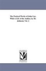 John Gay - The Poetical Works of John Gay. with a Life of the Author, by Dr. Johnson. Vol. 2