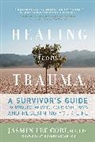 Jasmin Lee Cori, Jasmin Lee/ Scaer Cori, Jasmin Lee Cori LPC, Robert Scaer M.D. - Healing from Trauma